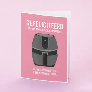 Wenskaart Blij met een Air Fryer