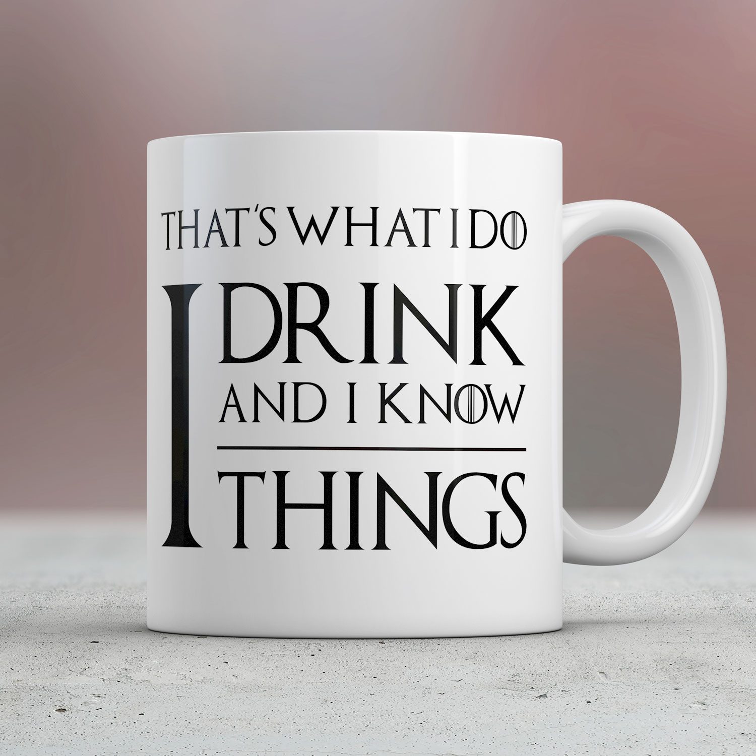 Afbeelding Mok I drink and I know things door Cadeau.nl