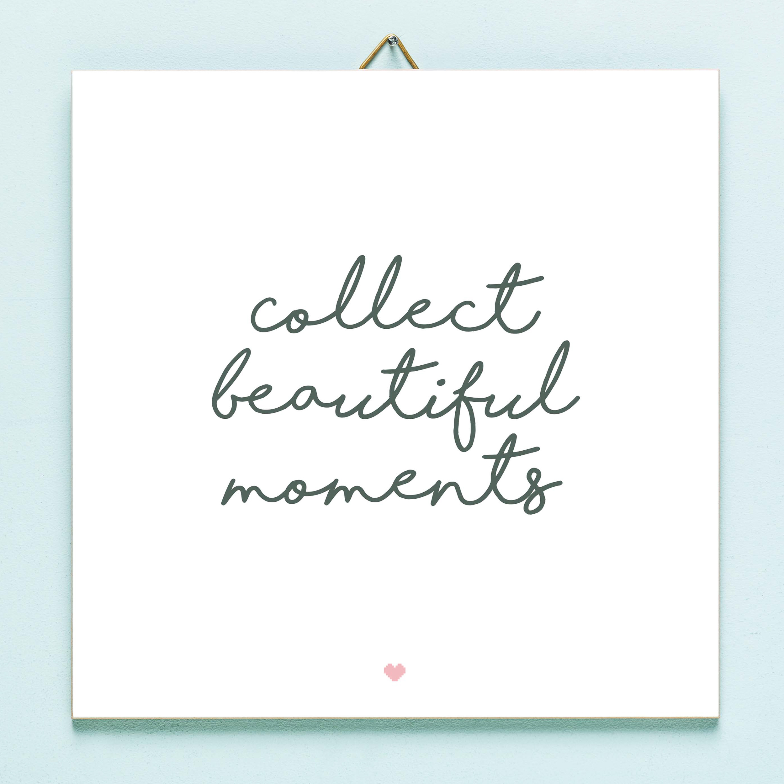 Tegeltje Collect Beautiful Moments