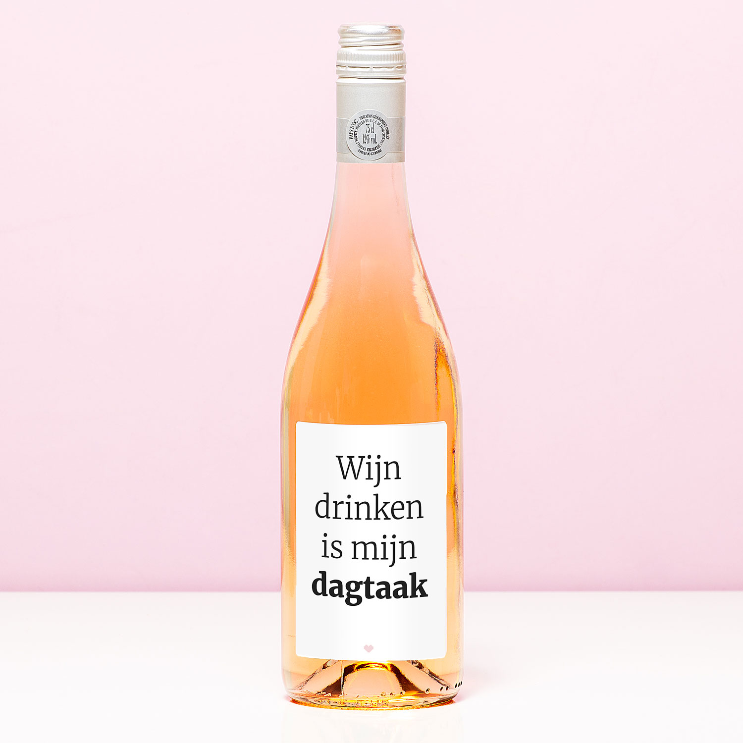Wijnfles Wijn Drinken Is Mijn Dagtaak - Rosé (Blush Rosé)