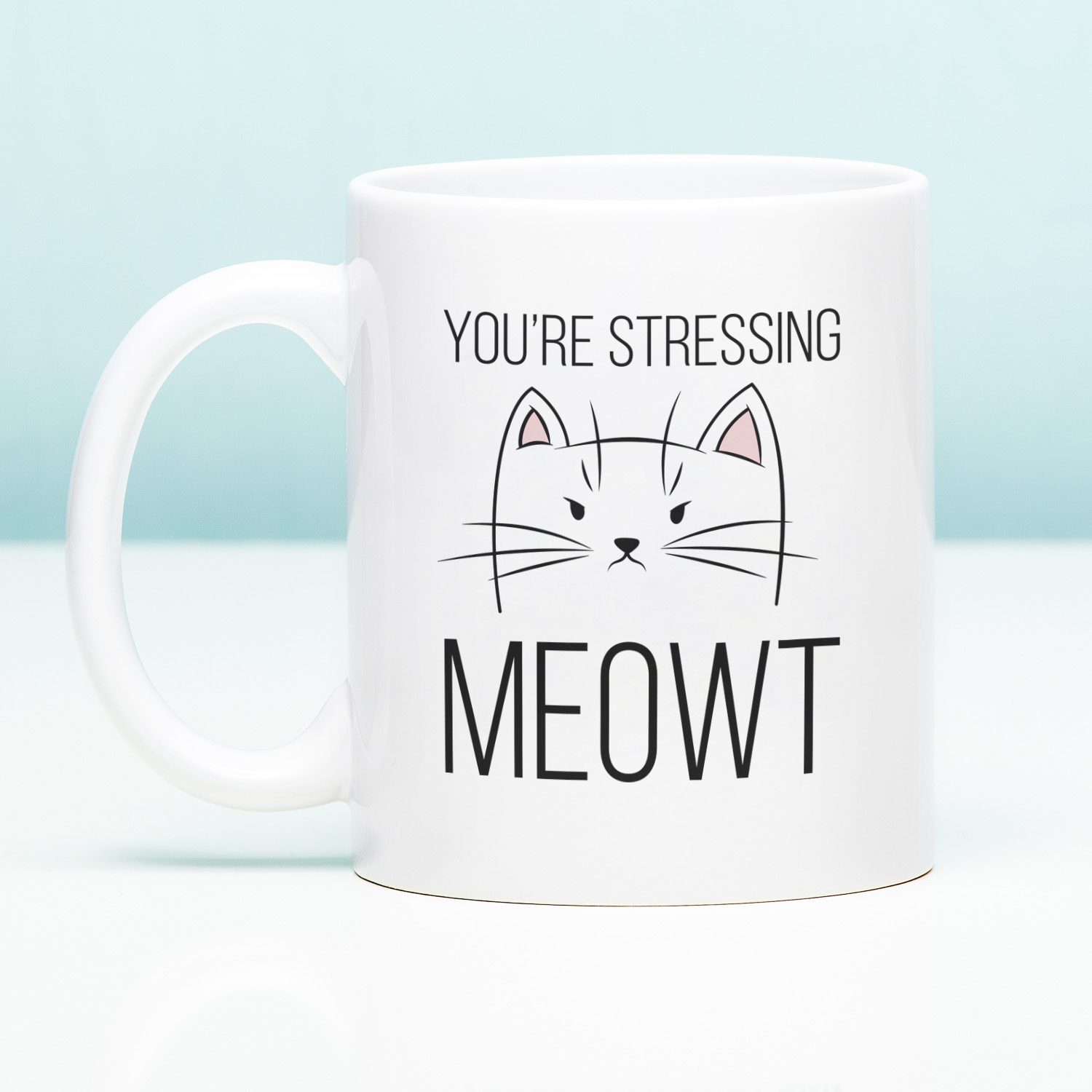 Mok You're Stressing Meowt
